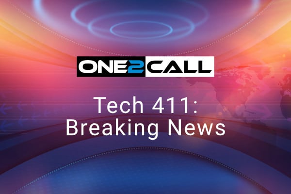 Tech 411: Breaking News